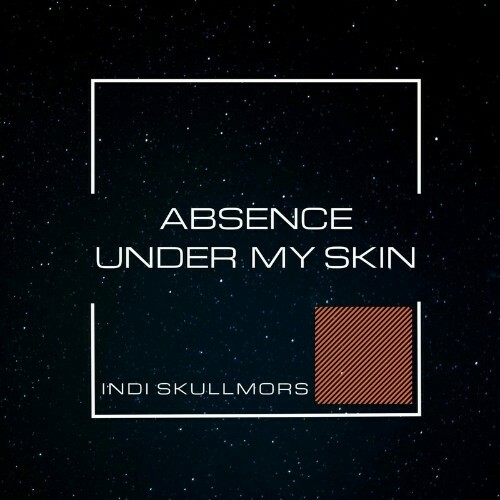  Indi Skullmors - Absence (2024) 