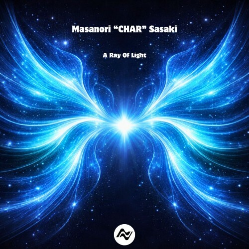  Masanori "CHAR" Sasaki - A Ray of Light (2026) 