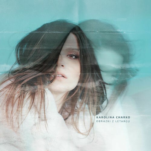  Karolina Charko - Obrazki Z Letargu (2025) 