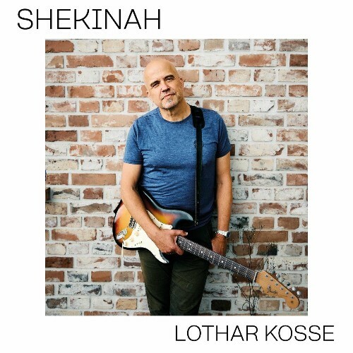  Lothar Kosse, Vinnie Colaiuta, Abraham Laboriel - Shekinah (2025) 