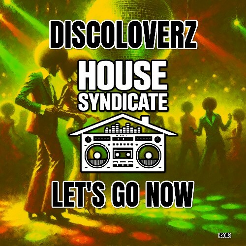 Discoloverz - Let's Go Now (2026) 