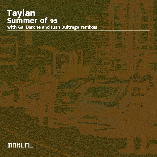  Taylan - Summer of 95 (2025) 