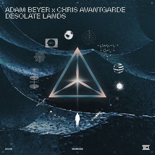  Adam Beyer, Chris Avantgarde - Desolate Lands (2025) 