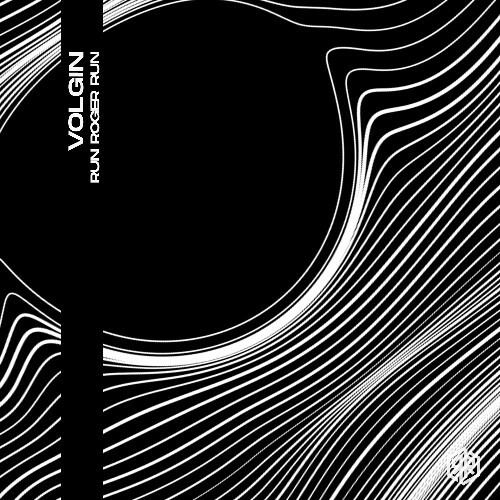 Volgin - Run Roger Run (2025) Volgin - Run Roger Run (2025)