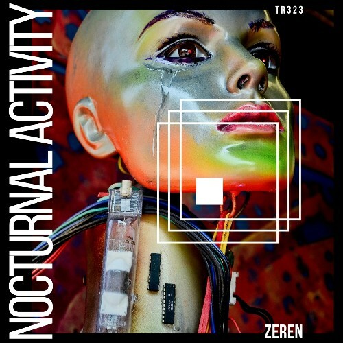  Zeren - Nocturnal Activity (2025) 