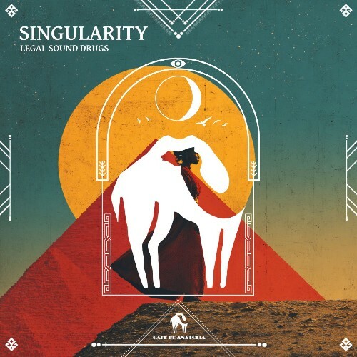 Legal Sound Drugs — Singularity (2026)