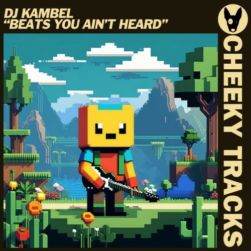  DJ Kambel - Beats You Ain't Heard (2025) 