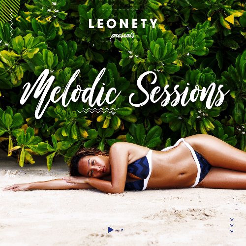  Leonety - Melodic Sessions 069 (2024-11-27) 