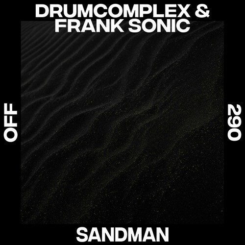  Drumcomplex & Frank Sonic - Sandman (2023) 