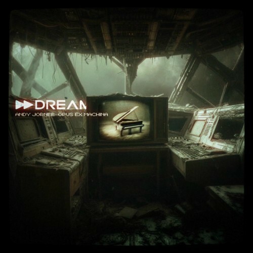  Andy Jornee - Opus Ex Machina (2025) 