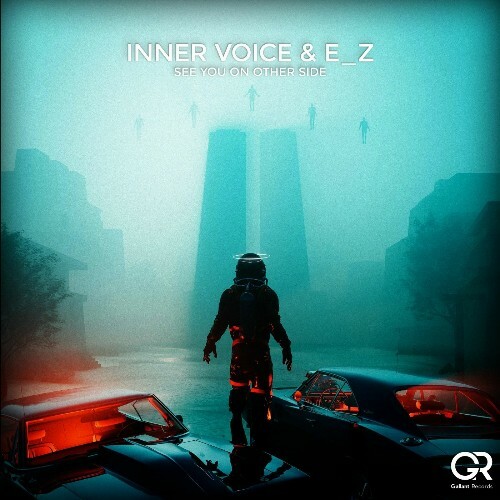  Inner Voice & E z - See You on Other Side (2025) 