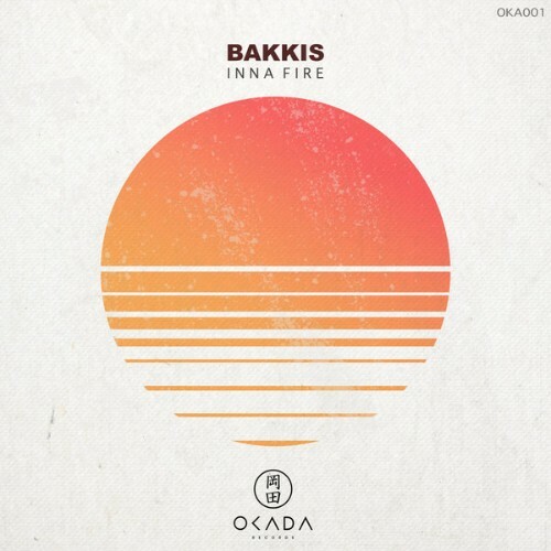  Bakkis - Inna Fire (2025) 