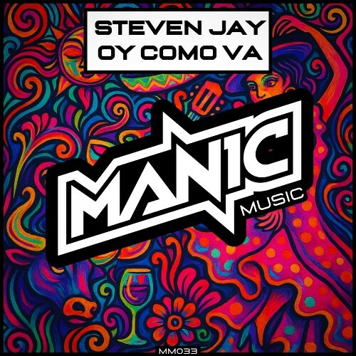 Steven Jay - Oy Como Va (2025) 