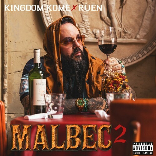 Kingdom Kome X Ruen - Malbec 2 (2024)