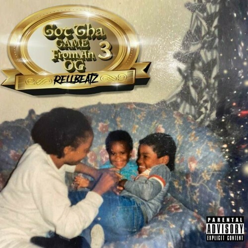  RellBeatz - Got Tha Game From An O.G 3 (2025) 