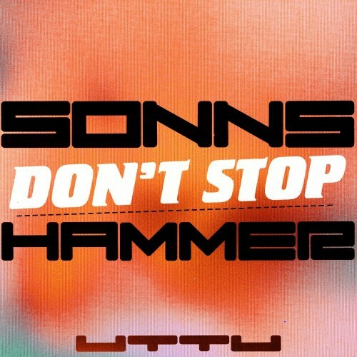  Sonns & Hammer - Don't Stop (2025) 