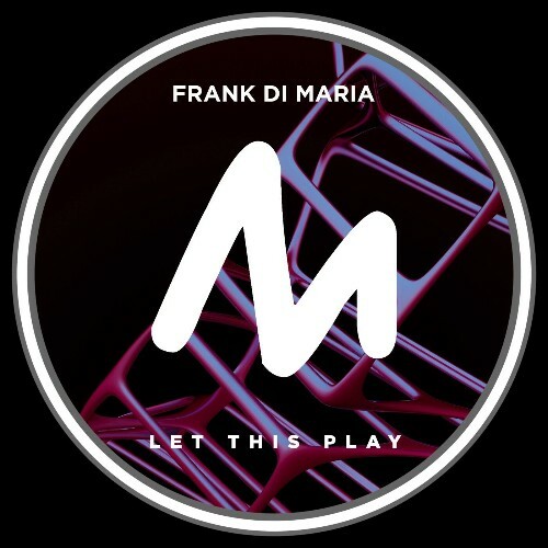  Frank Di Maria - Let This Play (2025) 