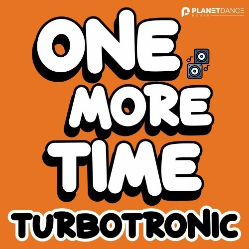  Turbotronic - One More Time (2024) 