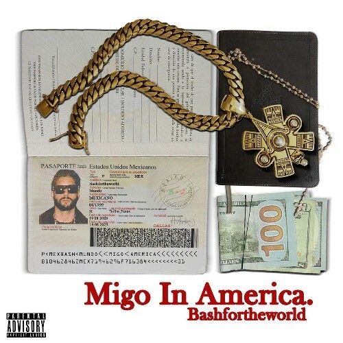  BashfortheWorld, Oodaredevil, Rylo Rodriguez - Migo In America (2025) 