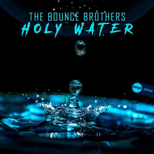  The Bounce Brothers - Holy Water (2024) 
