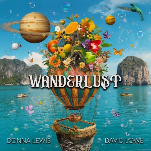  Donna Lewis and David Lowe - Wanderlust (2026) 