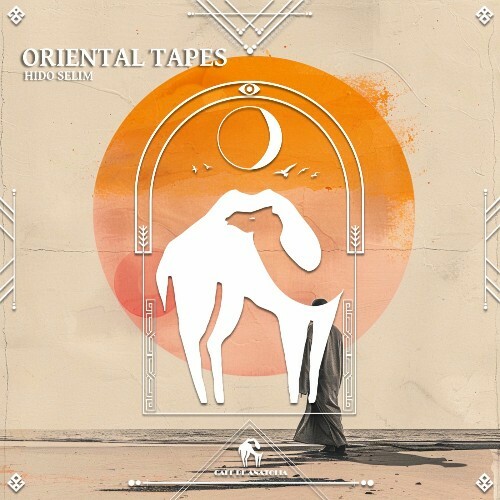  Hido Selim - Oriental Tapes (2025) 