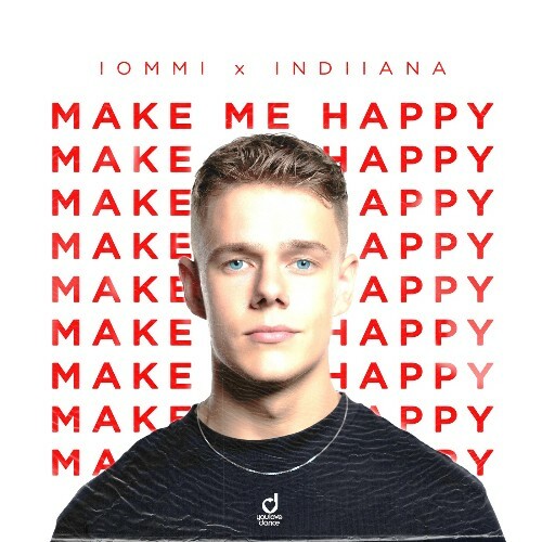  IOMMI x Indiiana - Make Me Happy (2025) 