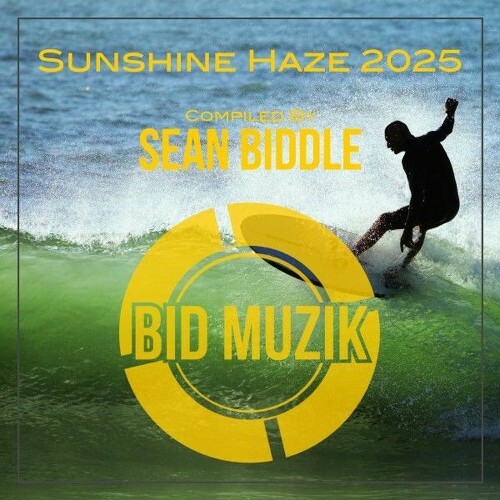  Sunshine Haze 2025 (Compiled by Sean Biddle) (2025) 