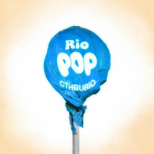  CThruRio - RIOPOP (2025) 