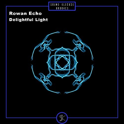  Rowan Echo - Delightful Light (2025) 