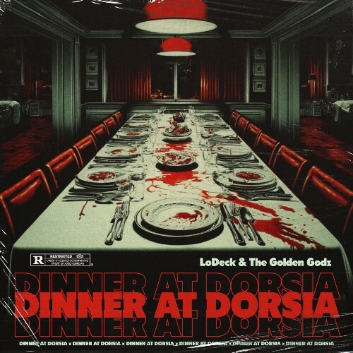 LoDeck & The Golden Godz — Dinner at Dorsia (2026)