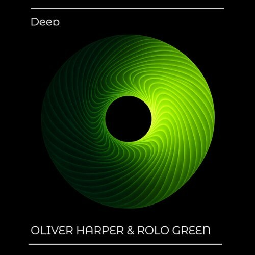  Oliver Harper x Rolo Green - Deep (2026) 