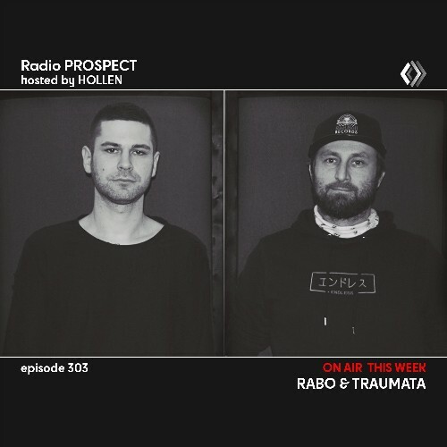  Rabo & Traumata - Radio Prospect 303 (2024-04-01) 