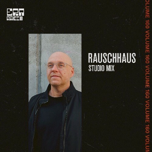  Rauschhaus - Era Radio 160 (2025-04-29) 