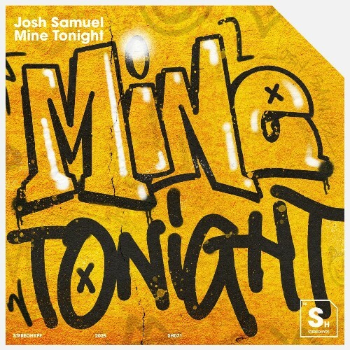  Josh Samuel - Mine Tonight (2025) 