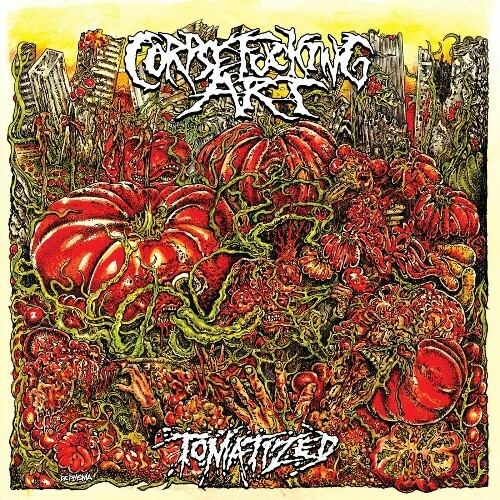  Corpsefucking Art - Tomatized (2024) 