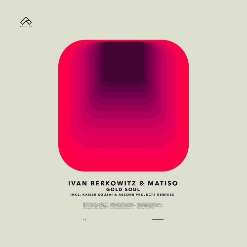  Ivan Berkowitz & Matiso - Gold Soul (2024) 