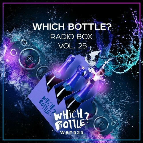  Which Bottle?: Radio Box, Vol. 25 (2023) 