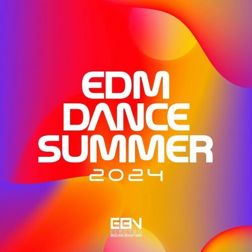  EDM Dance Summer 2024 (2024) 
