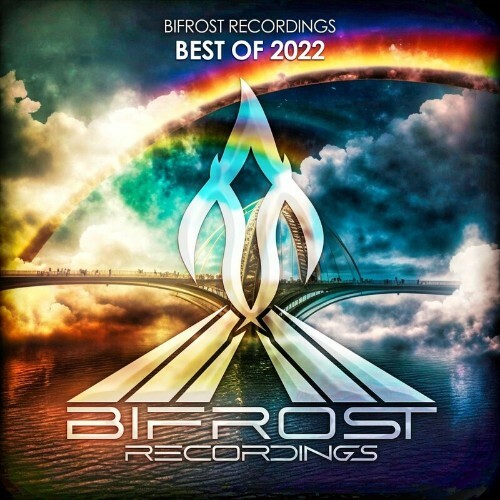  Bifrost Recordings Best Of 2022 (2022) 