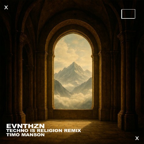  EVNTHZN - Techno Is Religion Remix (2026) 