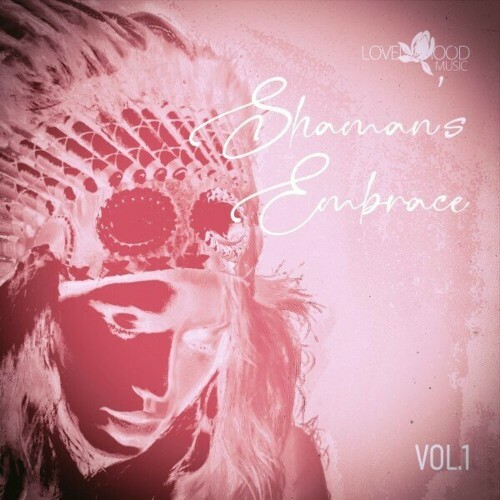  Shaman's Embrace, Vol.01 (2024) 