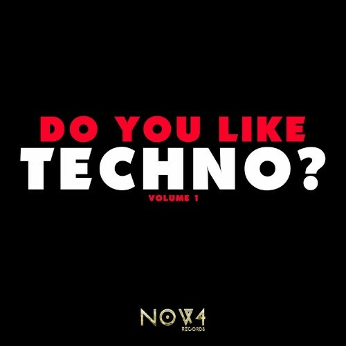  Do You Like Techno?, Vol. 1 (2022) 