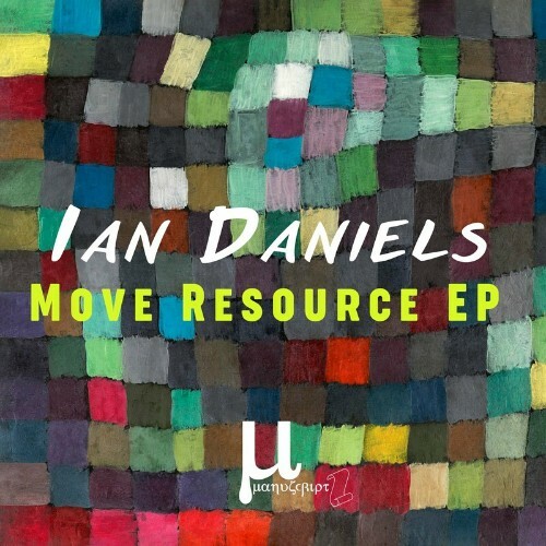  Ian Daniels - Move Resource (2024) 