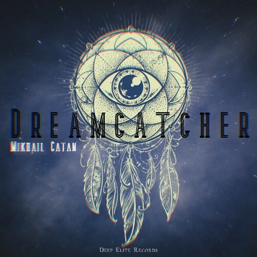 MP3:  Mikhail Catan - Dreamcatcher (2024) Онлайн