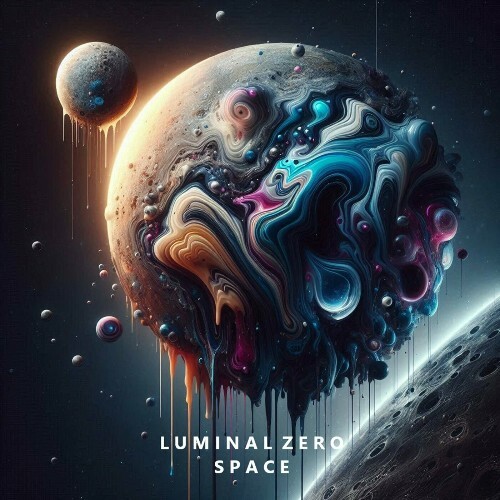  LuminalZero - Space (2024) 