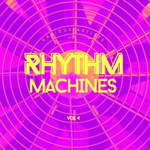 VA - Rhythm Machines, Vol. 4 (2024) (MP3) METKNCE_o