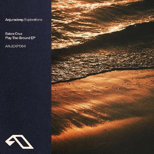  Sebra Cruz - Play The Ground (2025) 