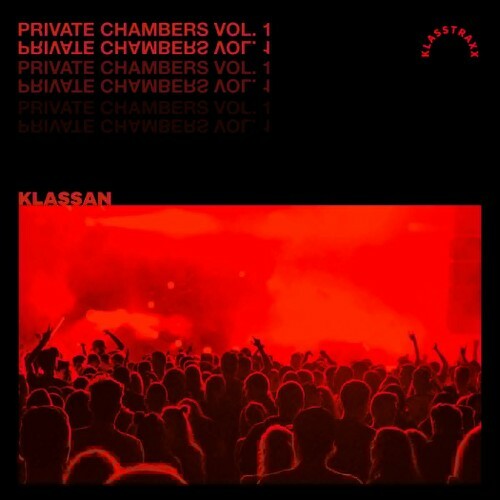 Klassan - Private Chambers Vol. 1 (2024)