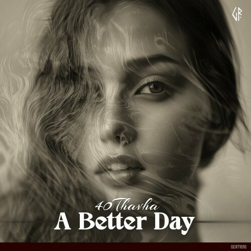  40Thavha - A Better Day (2025) 